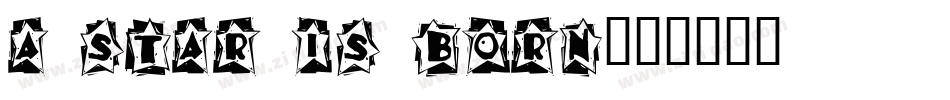 A Star is Born字体转换